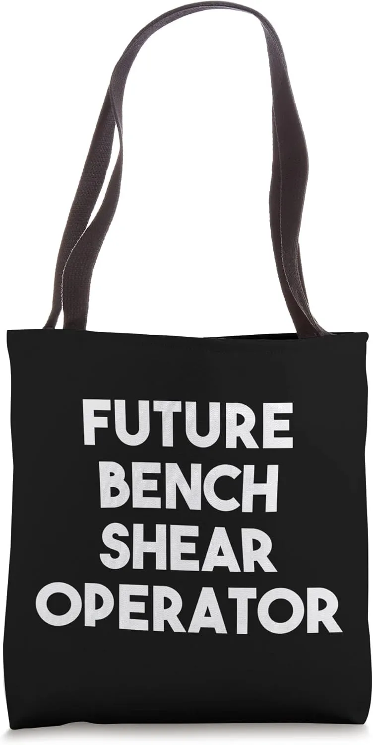 Future Bench Shear Operator Tote Bag