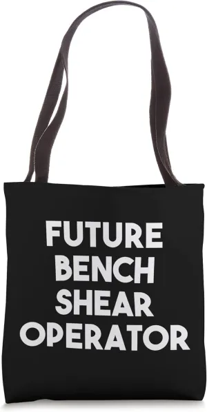 Future Bench Shear Operator Tote Bag